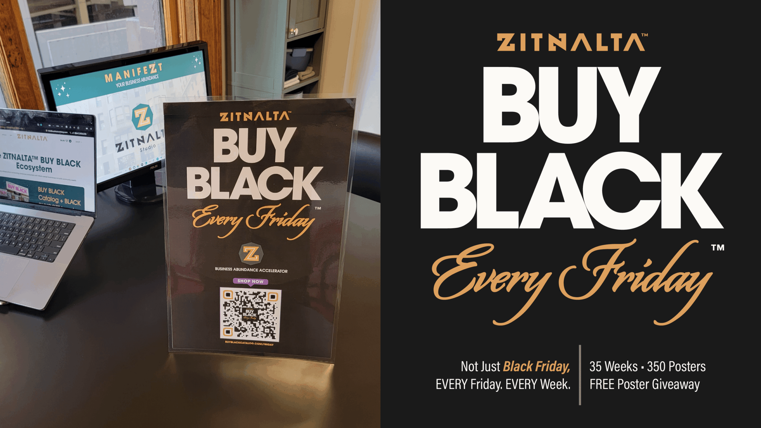 ZITNALTA™ BUY BLACK Every Friday Free Poster Giveaway