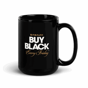 ZITNALTA™ BUY BLACK Every Friday Black Glossy Mug